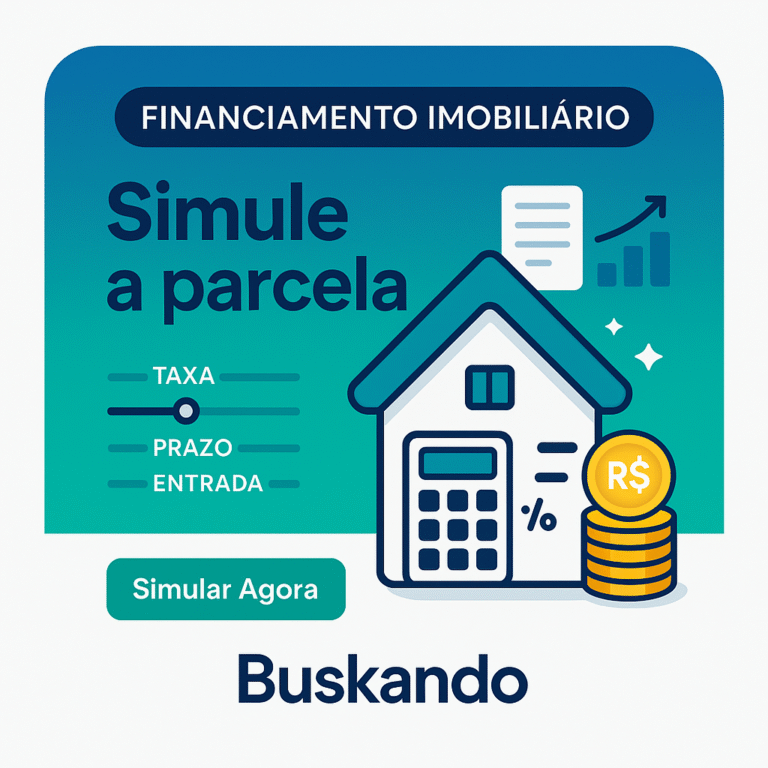 Financiamento imobiliário — thumbnail com casa, calculadora e moedas; texto “Simule a parcela” do Buskando.