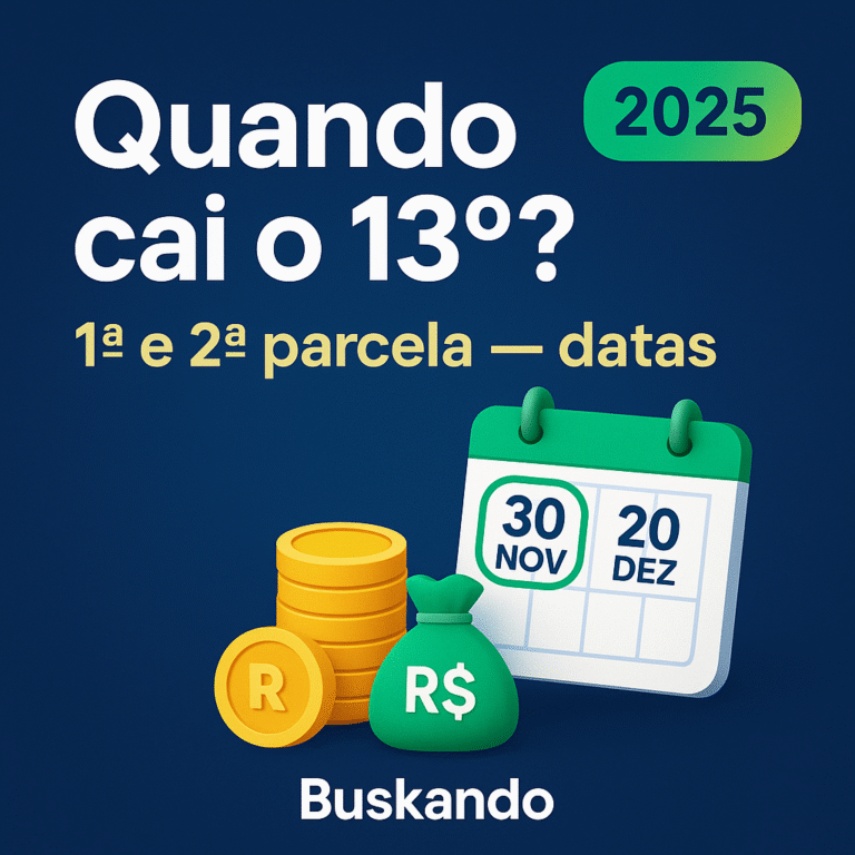 Quando cai a 1ª e a 2ª parcela do 13º salário? Datas 2025: 30/11 e 20/12 — Buskando