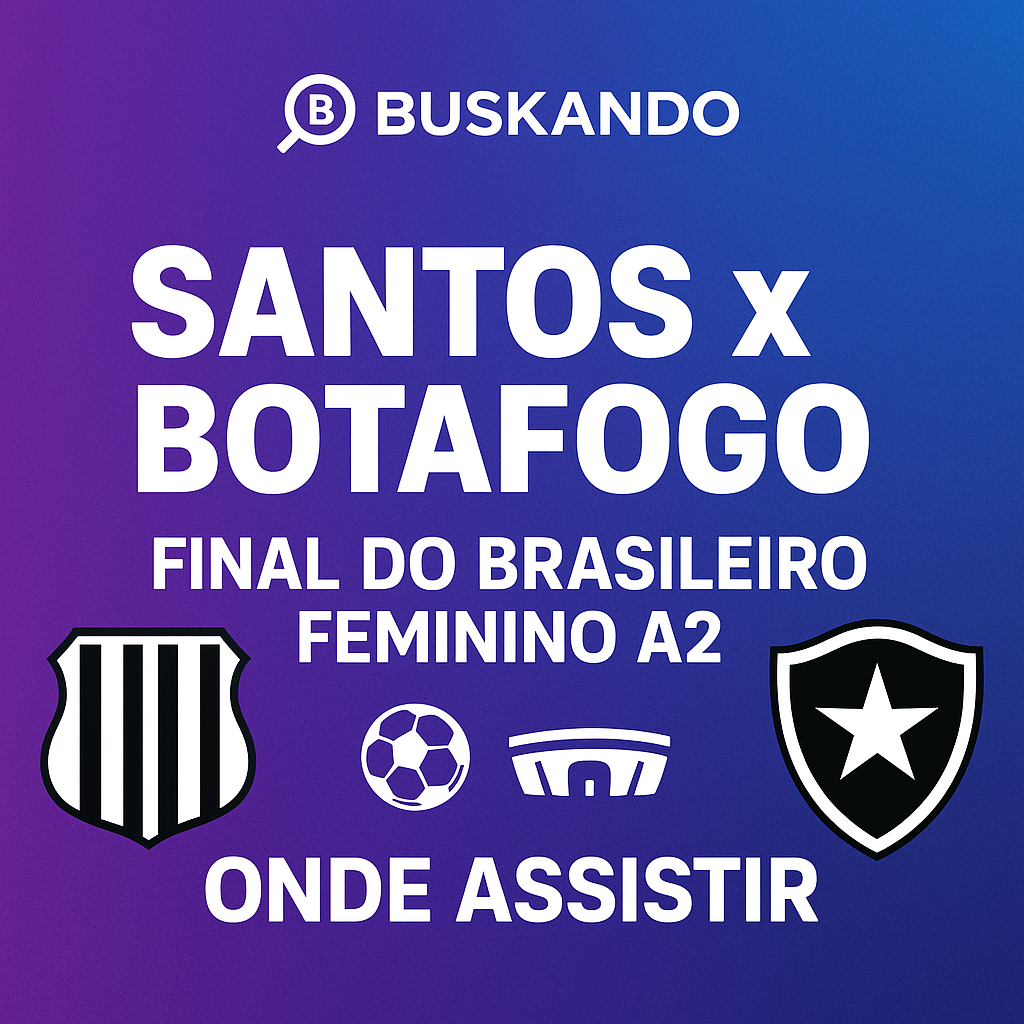 Santos x Botafogo ao vivo: onde assistir à final do Brasileiro Feminino A2 — thumbnail Buskando