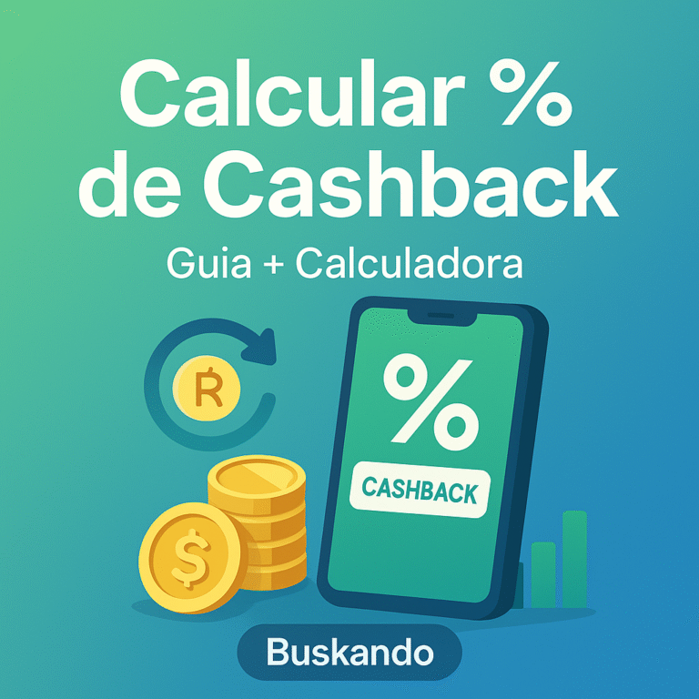 Calcular porcentagem de cashback aplicado: smartphone com % e “CASHBACK”, moedas, seta de retorno e gráfico — thumbnail Buskando